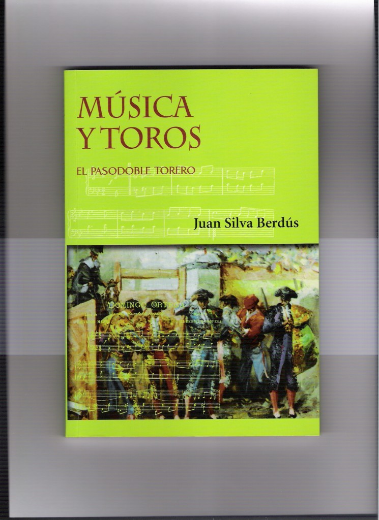 Portada del libro MÚSICA Y TOROS, EL PASODOBLE TORERO 