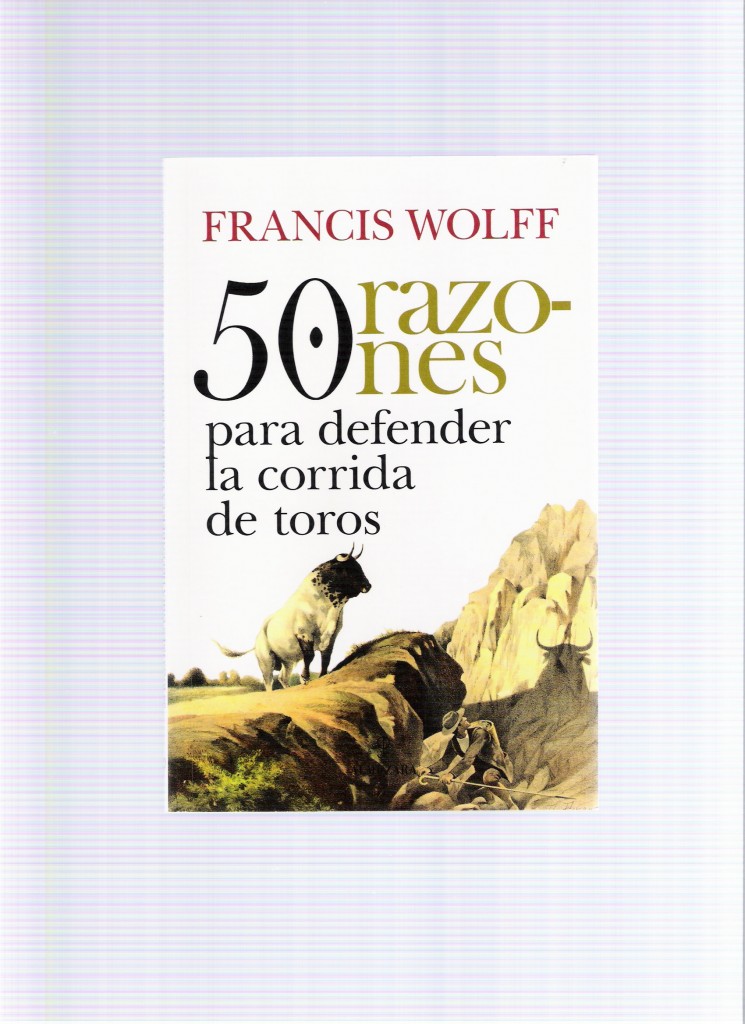 Portada del libro 50 RAZONES PARA DEFENDER LA CORRIDA DE TOROS 