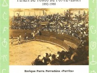 Portada del libro Historia de la plaza de toros de Pontevedra