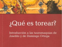 ¿Qué es torear? por Gregorio Corrochano