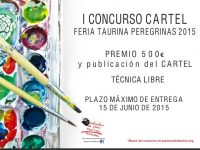 Cartel anunciador del primer concurso de carteles taurinos feria de la Peregrina 2015